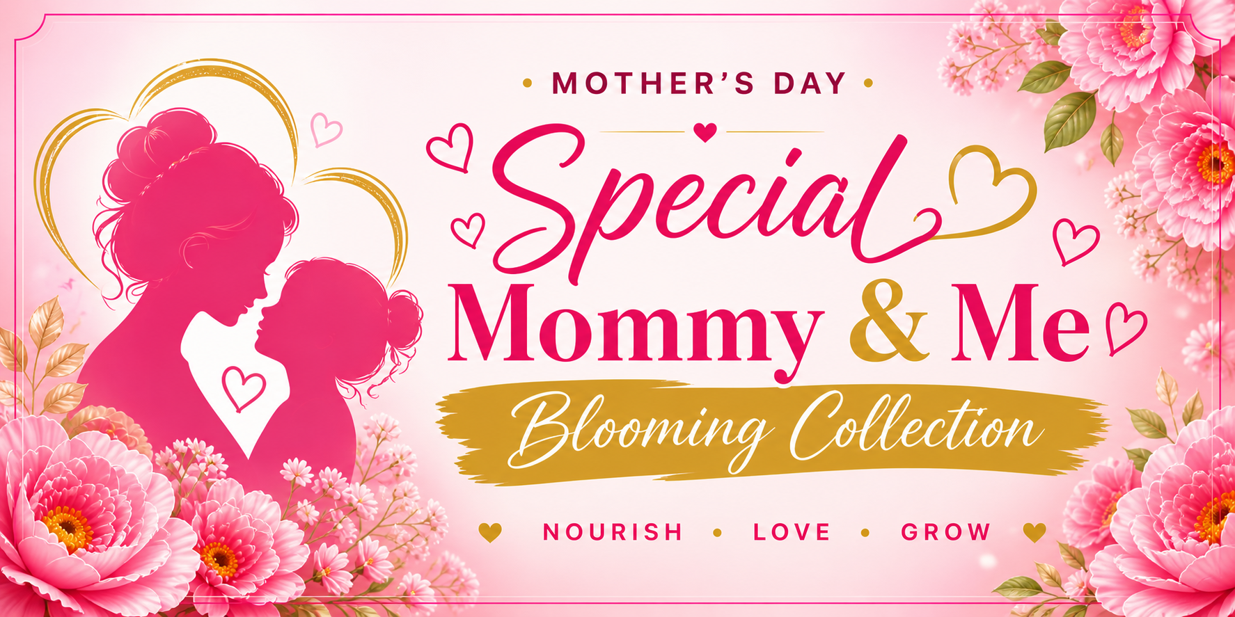 Mother’s Day Collection
